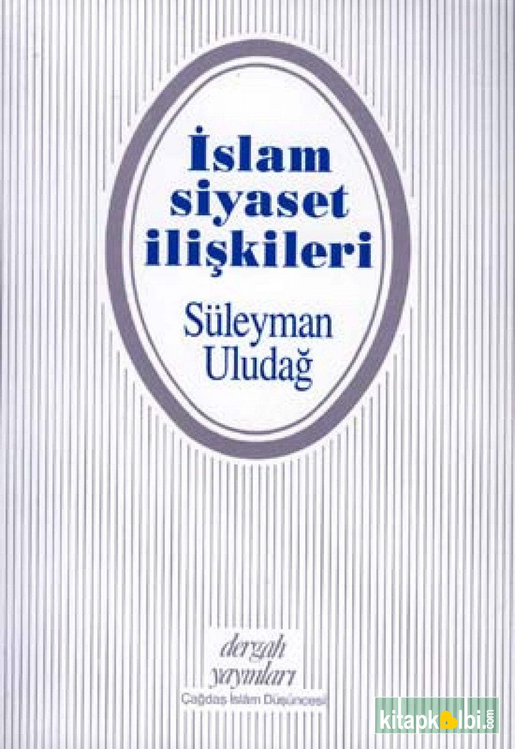 İslam-Siyaset İlişkileri