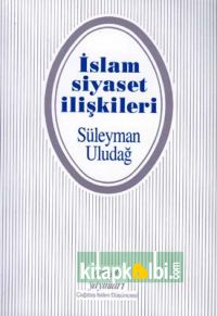 İslam-Siyaset İlişkileri