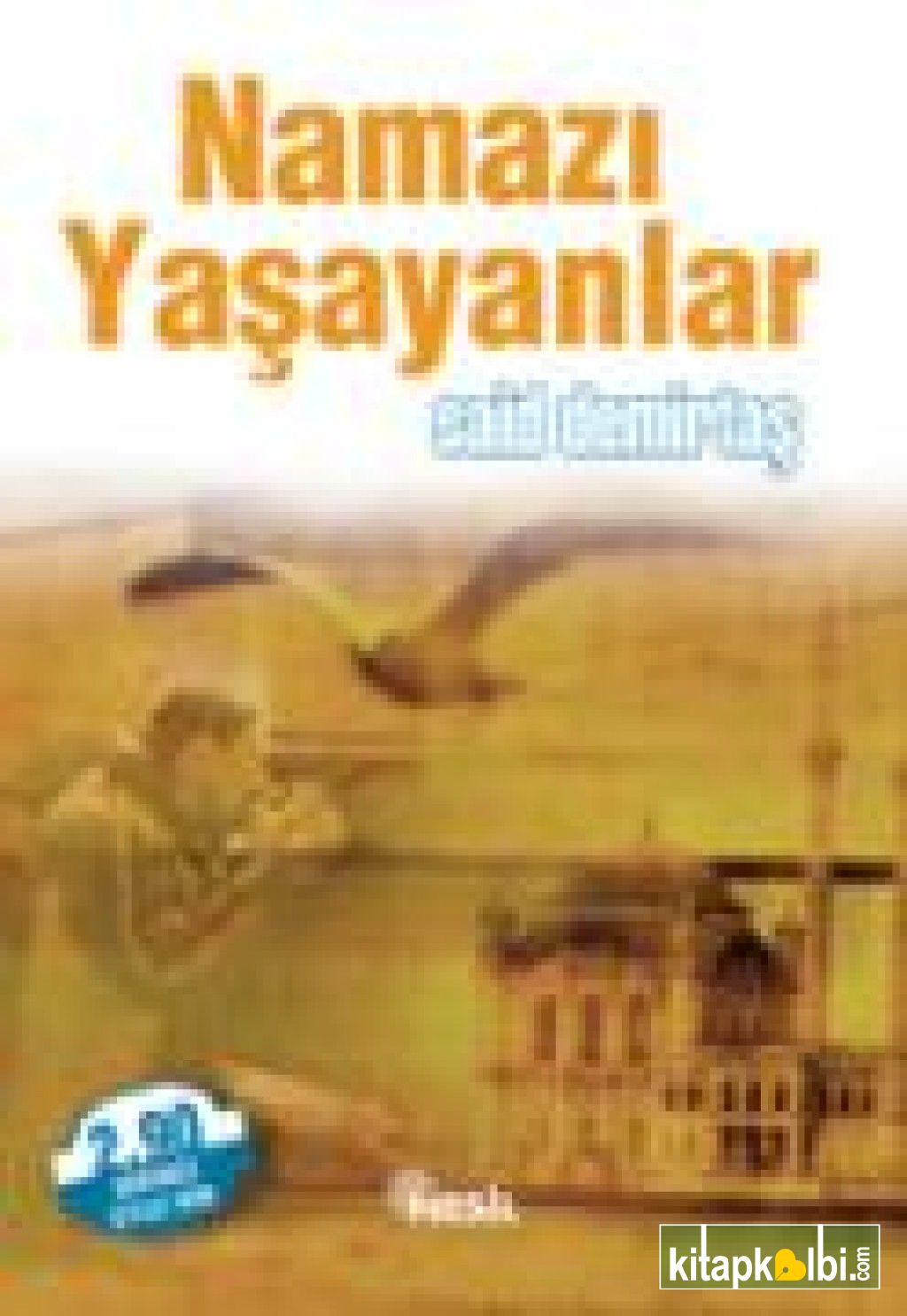 Namazı Yaşayanlar