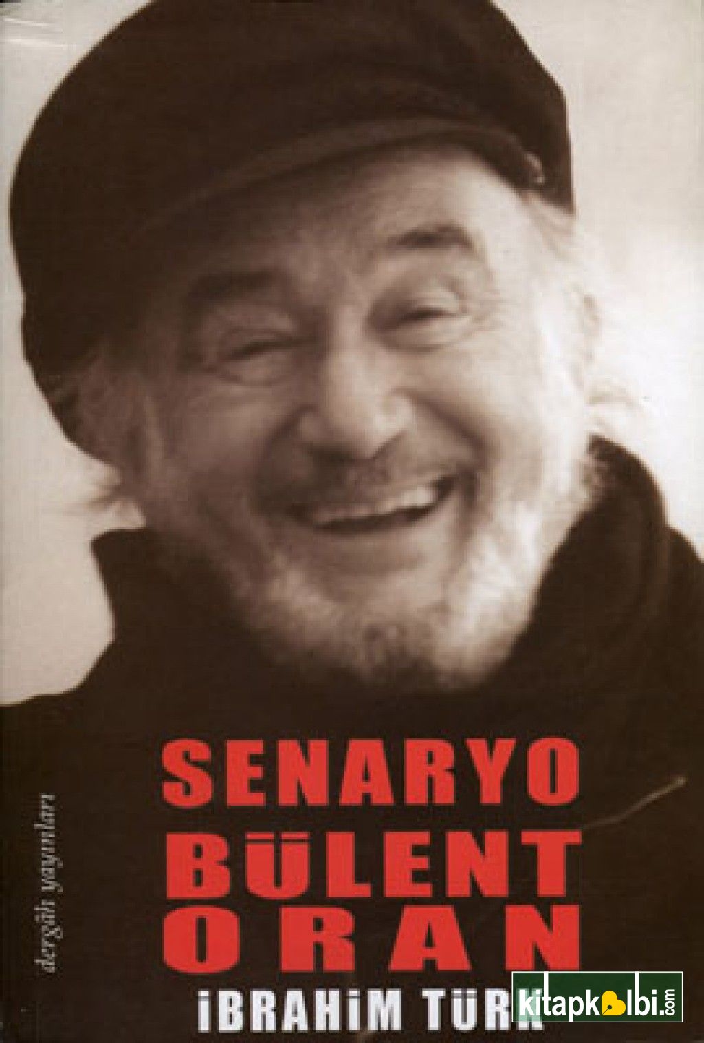 Senaryo - Bülent Oran