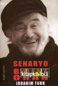 Senaryo - Bülent Oran