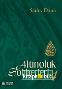 Altınoluk Sohbetleri 4