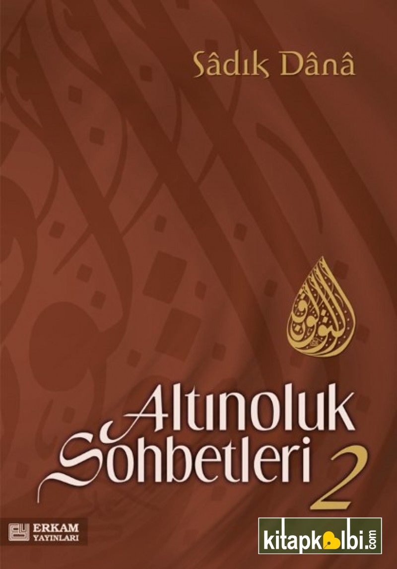 Altınoluk Sohbetleri 2