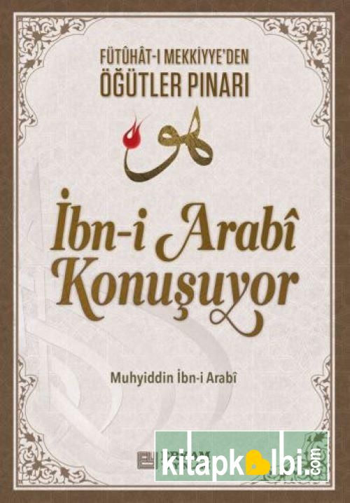 İbni Arabi Konuşuyor