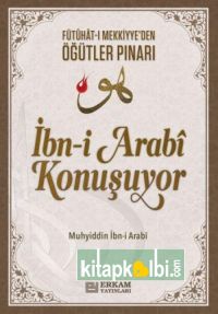 İbni Arabi Konuşuyor