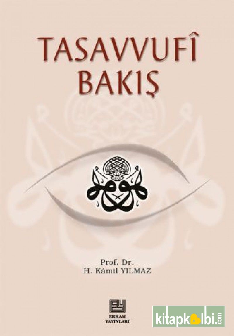 Tasavvufi Bakış