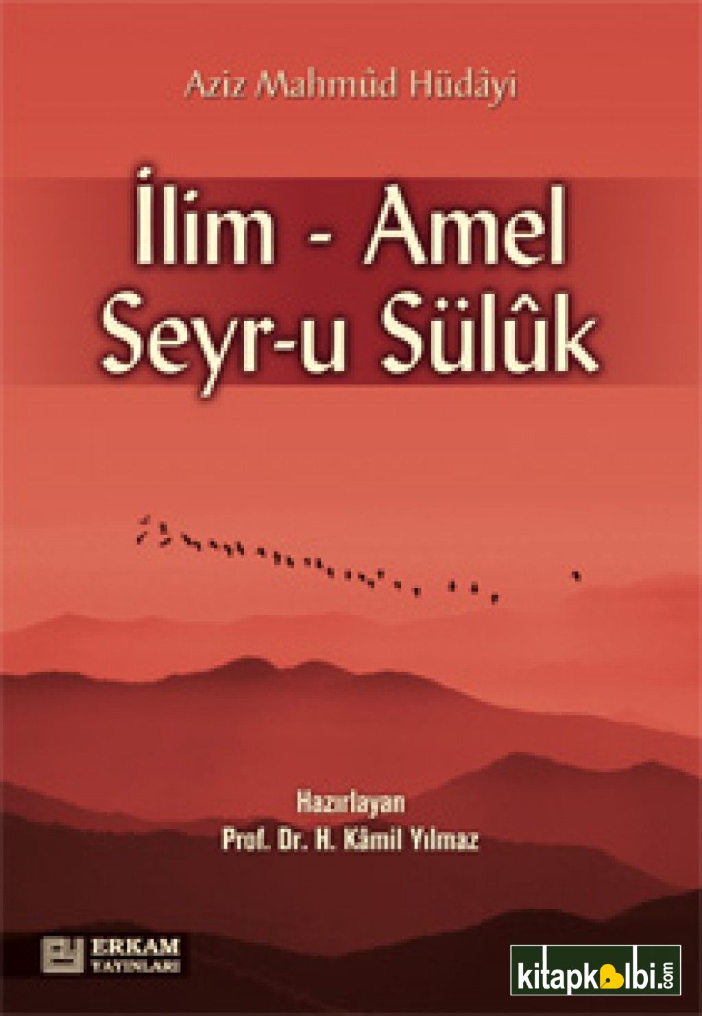 İlim Amel Seyru Suluk