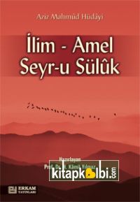 İlim Amel Seyru Suluk