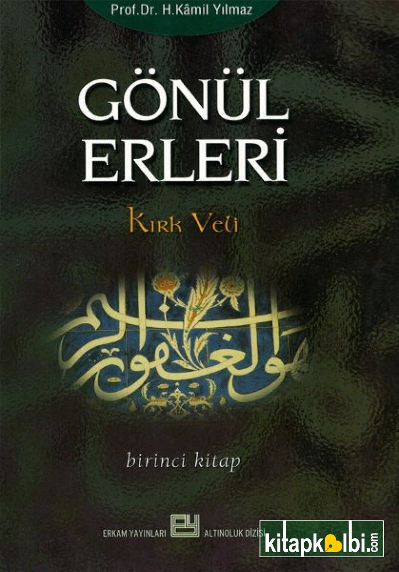 Gönül Erleri 1