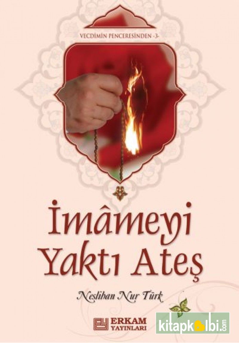 İmameyi Yaktı Ateş
