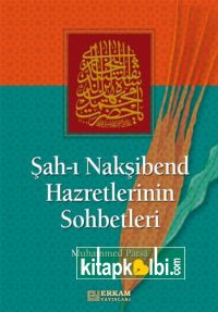 Muhammed Bahaeddin Hazretlerinin Sohbetleri