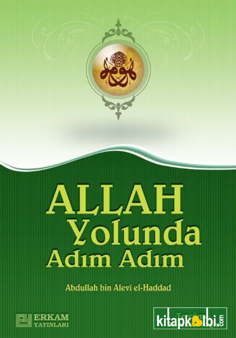 Allah Yolunda Adım Adım