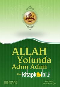 Allah Yolunda Adım Adım