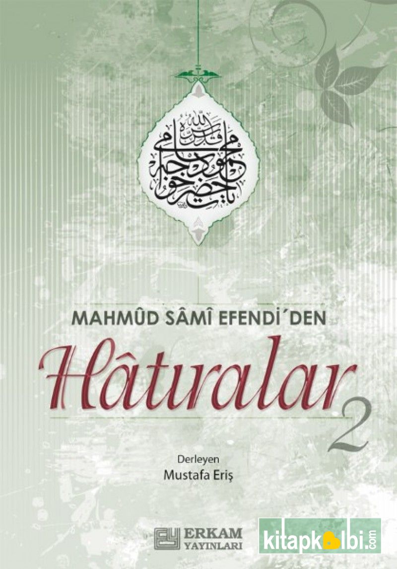 Mahmud Sami Efendiden Hatıralar 2