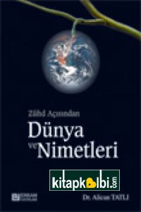 Züht Açısından Dünya Nimetleri