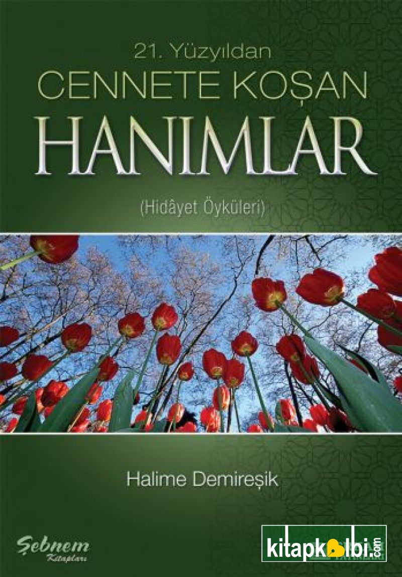 Cennete Koşan Hanımlar