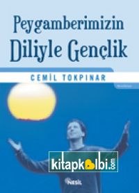 Peygamberimizin Diliyle Gençlik