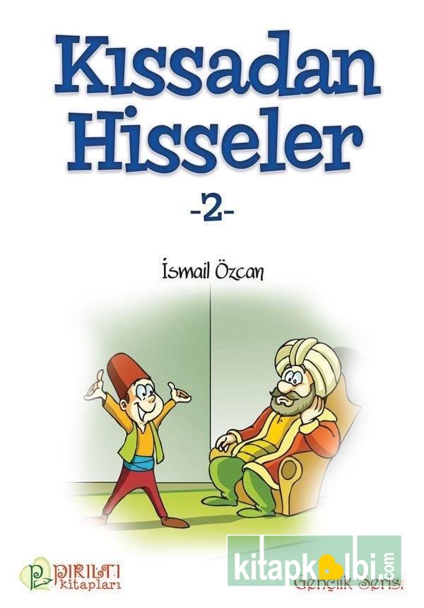 Kıssadan Hisseler 2