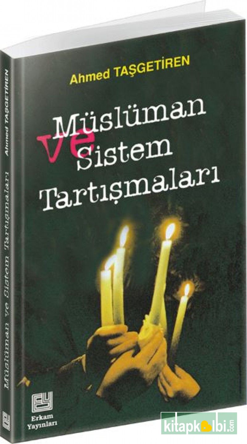 Müslüman ve Sistem Tartışmaları