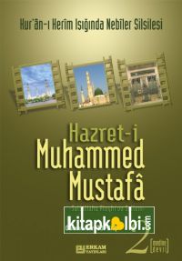 Hazreti Muhammed Mustafa sav 2 Medine Dönemi