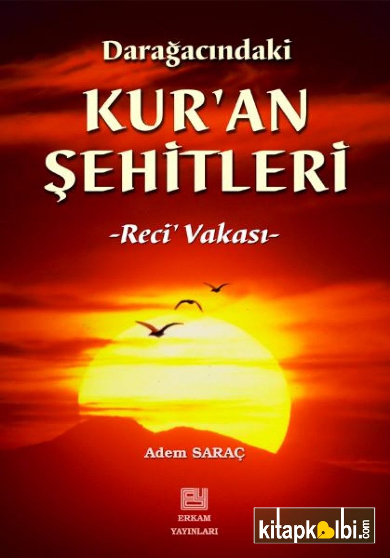 Darağacındaki Kuran Şehitleri Reci Vakası