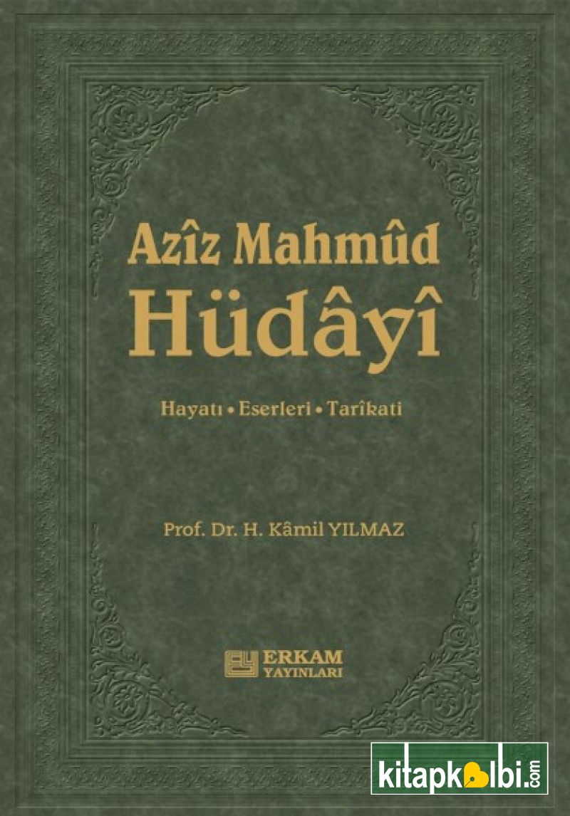 Aziz Mahmud Hüdayi Hasan Kamil Yılmaz