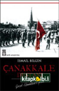 Çanakkale Destanı  Gerçek Efsanelerin Öyküsü