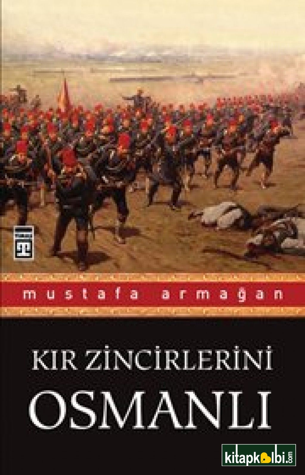 Kır Zincirlerini Osmanlı