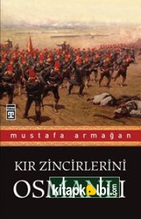 Kır Zincirlerini Osmanlı