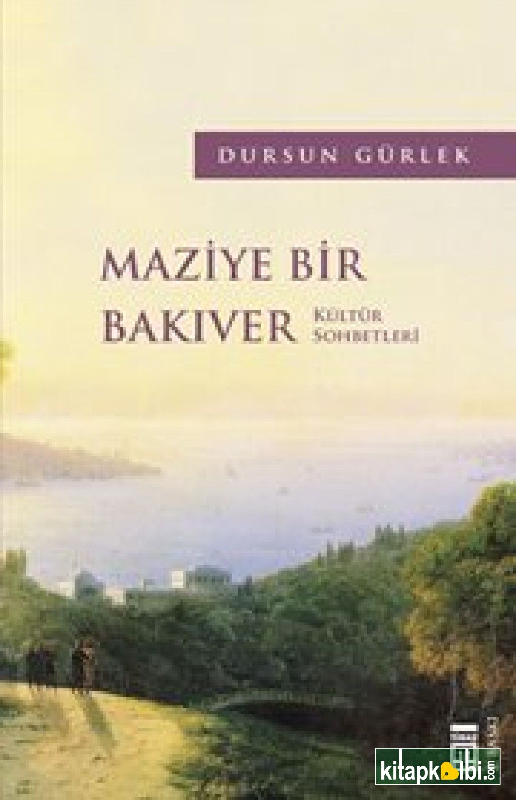 Maziye Bir Bakıver