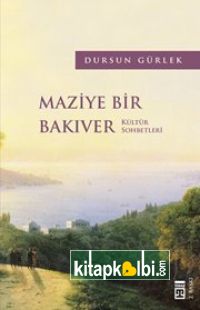 Maziye Bir Bakıver