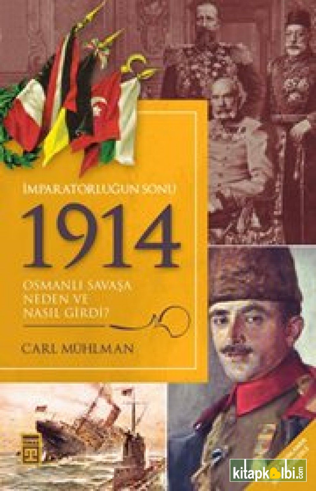 İmparatorluğun Sonu 1914