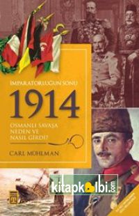 İmparatorluğun Sonu 1914