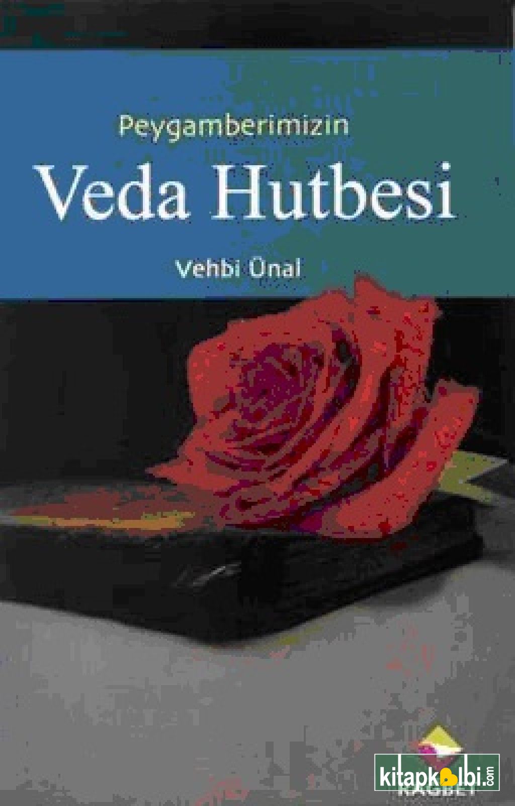 Peygamber Efendimizin Veda Hutbesi