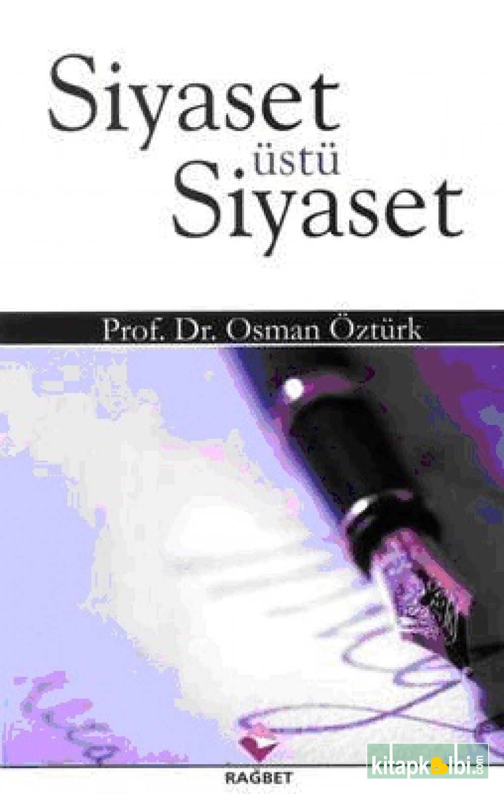 Siyaset Üstü Siyaset