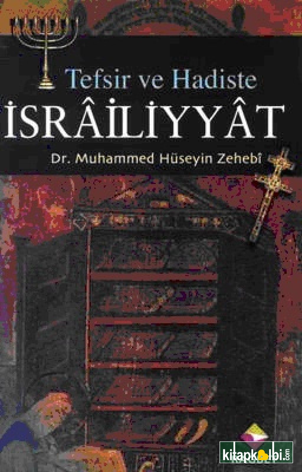 Tefsir ve Hadiste İsrailiyyat