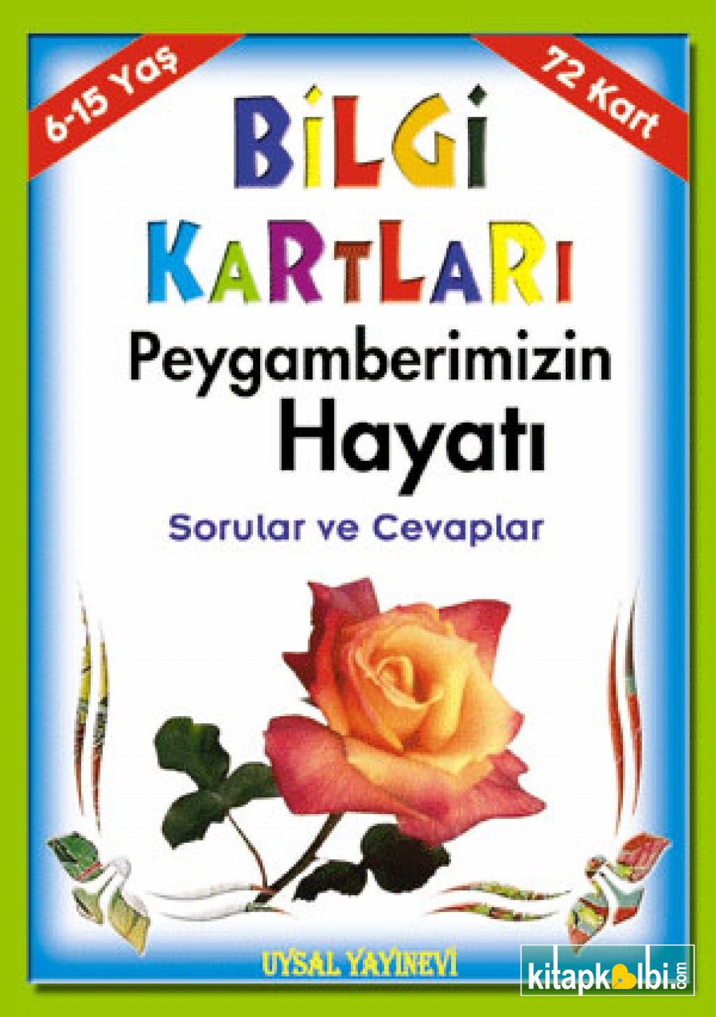 Bilgi Kartları Peygamberimizin Hayatı