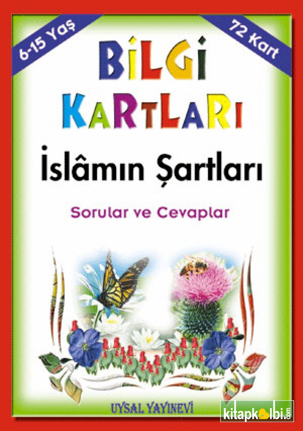 Bilgi Kartları İslâmın Şartları