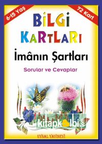 Bilgi Kartları İmânın Şartları