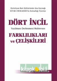 Dört İncil Farklılıkları ve Çelişkileri