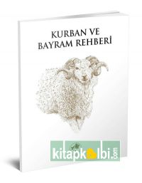 Kurban ve Bayram Rehberi