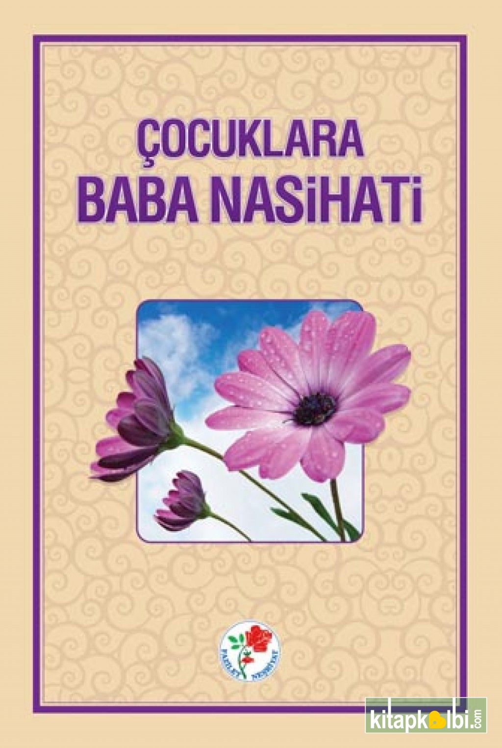 Çocuklara Baba Nasihati