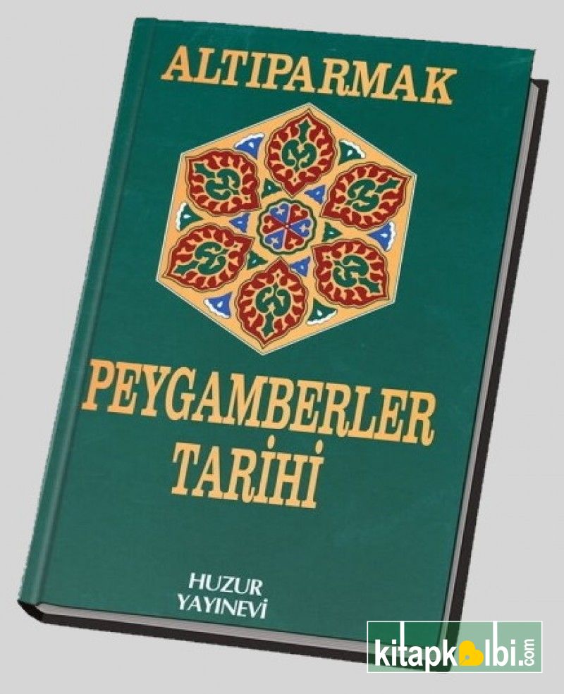 Altıparmak Peygamberler Tarihi