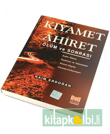 Kıyamet Ahiret Ölüm ve Sonrası