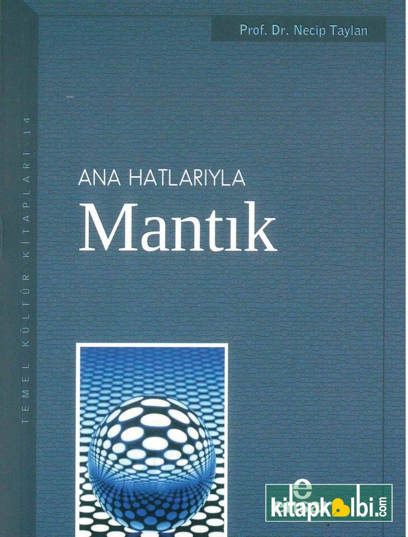 Anahatlarıyla Mantık