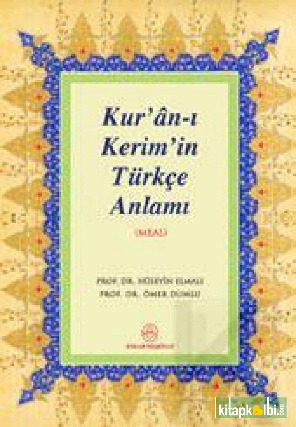 Kur'an-ı Kerim'in Türkçe Anlamı (cep Boy)