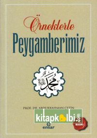 Örneklerle Peygamberimiz