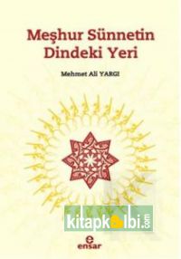 Meşhur Sünnetin Dindeki Yeri