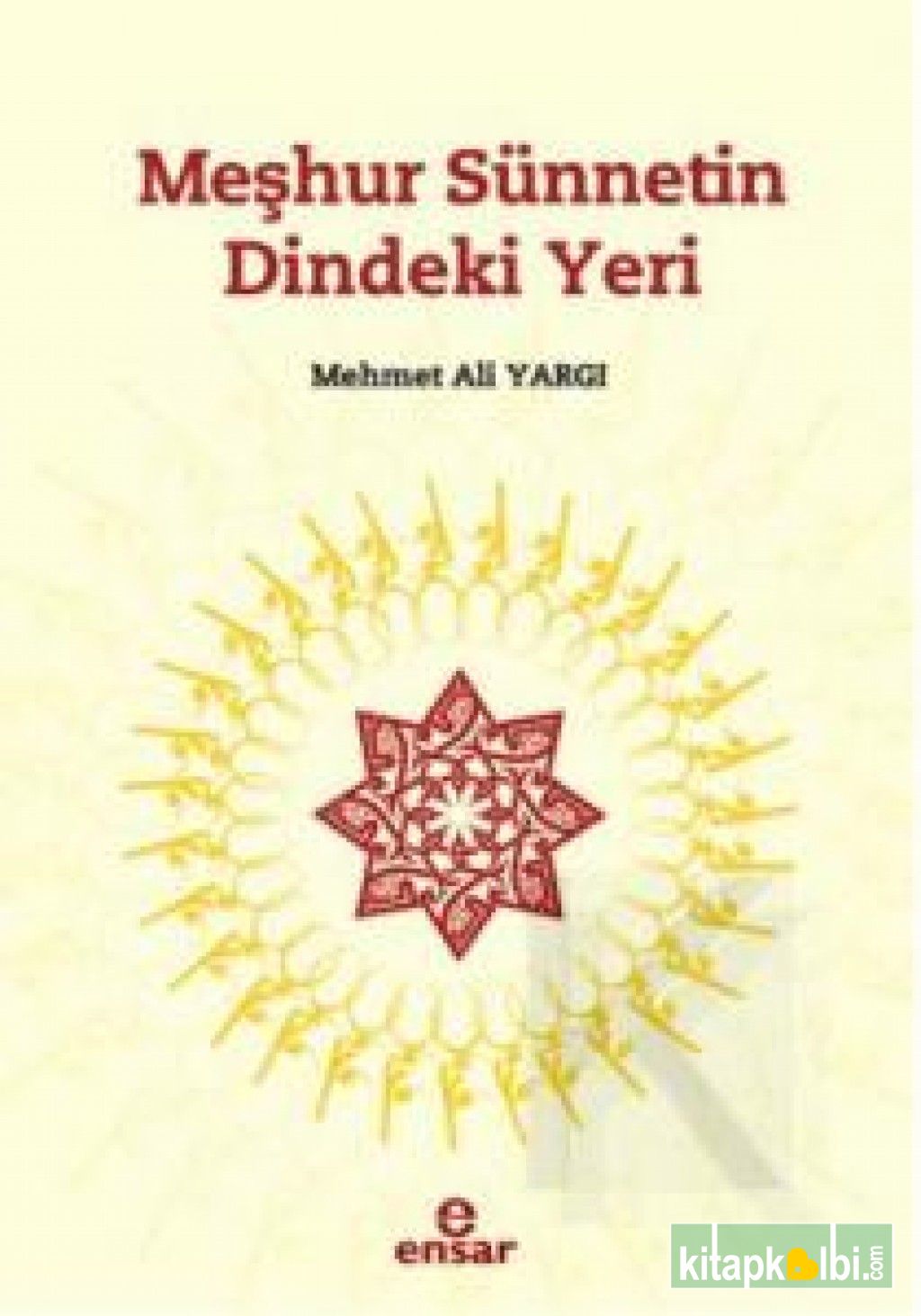 Meşhur Sünnetin Dindeki Yeri