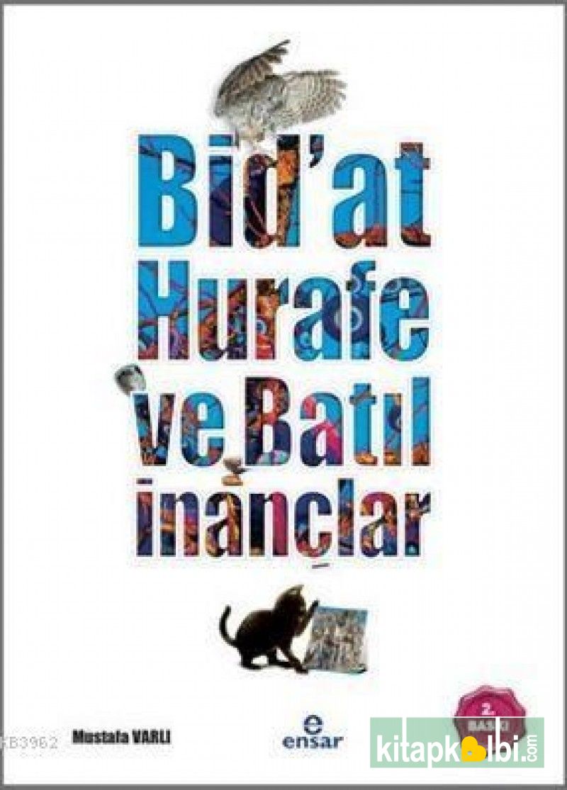 Bidat Hurafe Ve Batıl İnançlar